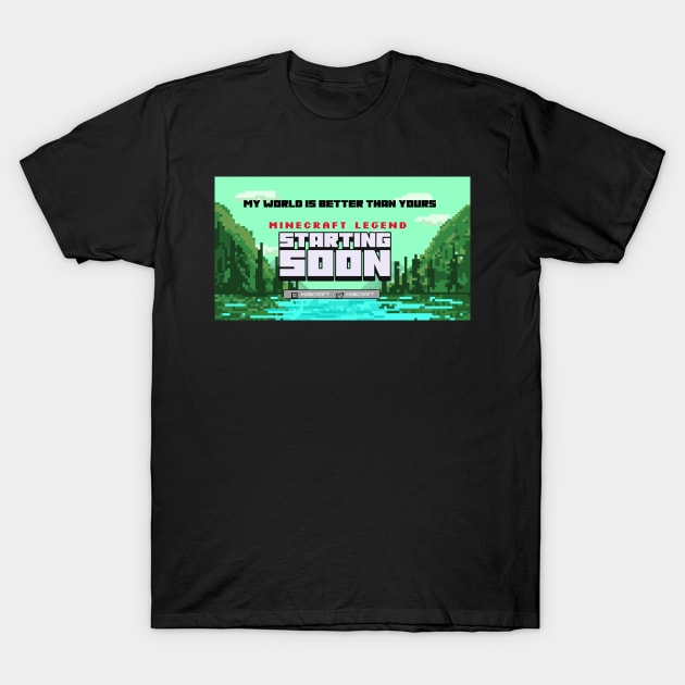 Shirt for gamer- Minecraft T-Shirt by wyhe